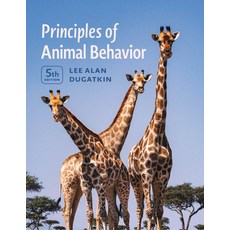 (영문도서)Principles of Animal Behavior 5th Edition Paperback, University of Chicago Press, English, 9780226834108