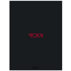 [해외도서] TUMI: The TUMI Collection, Rizzoli
