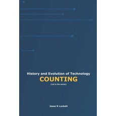 (영문도서)History and Evolution of Technology: Counting Paperback, Jrl, English, 9781968685065