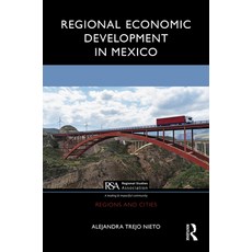 (英文圖書)Regional Economic Development in Mexico 精裝版, Routledge, 英文