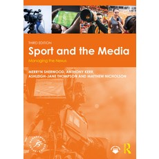 (英文圖書)Sport and the Media: Managing the Nexus 平裝版, Routledge, 英文
