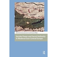 (英文圖書)Secular Power and Sacral Authority in Medieval East-Central Europe 平裝版, Routledge, 英文