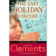 The Last Holiday Concert:, Aladdin Paperbacks