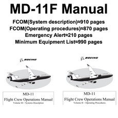 MD-11F 手冊，適用於 MD-11 飛行員操作手冊，含系統說明與操作程序, 1個