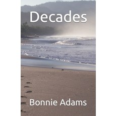 (영문도서)Decades Paperback, Independently Published, English, 9798353515845