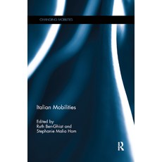 Italian Mobilities Paperback, Routledge, English, 9780367869861