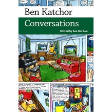 (영문도서) Ben Katchor: Conversations Paperback, University Press of Mississ..., English, 9781496823359