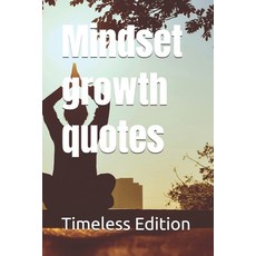 (영문도서) Mindset growth quotes Paperback, Independently Published, English, 9798305538533