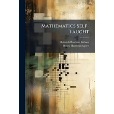 (영문도서)Mathematics Self-Taught Paperback, Hutson Street Press, English, 9781023853743