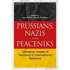 (外文書)Prussians Nazis and Peaceniks: Changing Images of Germany in International Relat... Paperback, Manchester University Press, English