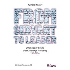 (영문도서) From Servant to Leader: Chronicles of Ukraine Under the Zelensky's Presidency ... Paperback, Ibidem Press, English, 9783838220024