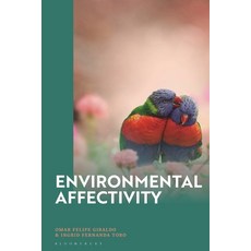 (영문도서) Environmental Affectivity: Aesthetics of Inhabiting Hardcover, Bloomsbury Academic, English, 9781350345102