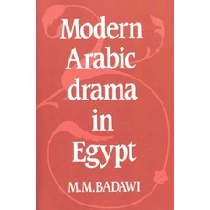 Modern Arabic Drama in Egypt, Cambridge University Press