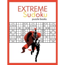 EXTREME Sudoku puzzle books: Very Hard and Extremely Hard Sudoku (suduko puzzle books for adults) Paperback, Independently Published