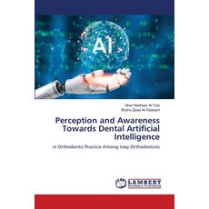 (英文圖書)Perception and Awareness Towards Dental Artificial Intelligence 平裝版, LAP Lambert Academic Publis..., 英文