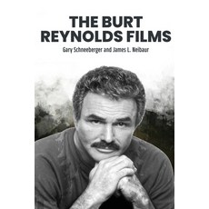 (영문도서)The Burt Reynolds Films Paperback, BearManor Media, English, 9798887719382