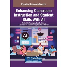 (영문도서)Enhancing Classroom Instruction and Student Skills With AI Paperback, English, 9798337345772 English, 9798337345772