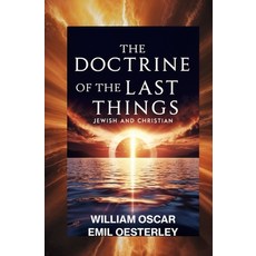 (英文圖書)The Doctrine of the Last Things: Jewish and Christian 平裝版, Left of Brain Books, 英文