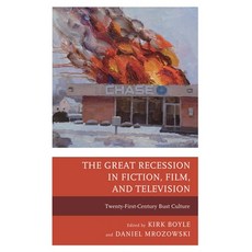 (英文圖書)Great Recession in Fiction Film and Television: Twenty-First-Century Bust Culture 平裝版, Lexington Books, 英文