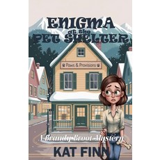 (영문도서)Enigma at the Pet Shelter Paperback, Perfectly Plotted Books, English, 9798231266883
