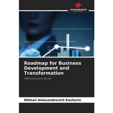 (英文圖書)Roadmap for Business Development and Transformation 平裝版, Our Knowledge Publishing, 英文