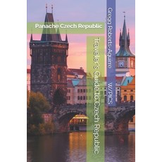 (영문도서)Traveler's Guide to Czech Republic: Panache Czech Republic Paperback, Independently Published, English, 9798180002372 Independently Published, English, 9798180002372
