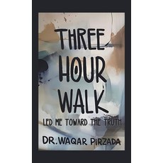 (英文圖書)Three-Hour Walk Led Me Toward the Truth 精裝版, Xlibris Us, 英文