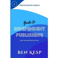(英文圖書)Guide to Independent Publishing 平裝版, Independently Published, 英文