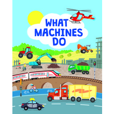 (영문도서) What Machines Do: Take a Closer Look at the World of Machines Hardcover, Beetle Books, English, 9781914087455