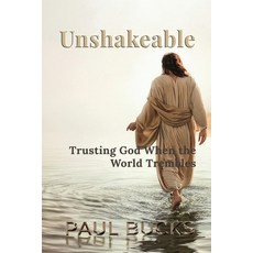 (外文書)Unshakeable: Trusting God When the World Trembles Paperback, Independently Published, English