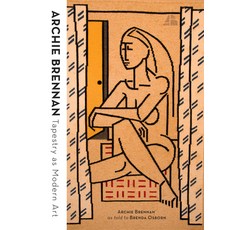 Archie Brennan: Tapestry as Modern Art Hardcover, Schiffer Publishing, English, 9780764362491