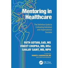(英文圖書)Mentoring in Healthcare: The Definitive Guide to Cultivating Individual and Orga... 平裝版, CRC Press, English, Paperback