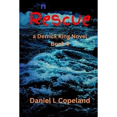 (英文圖書)Rescue: a Derrick King Novel 平裝版, Chipping Away Publishing, 英文