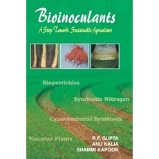 (영문도서) Bioinoculants: A Step Towards Sustainable Agriculture Paperback, Nipa, English, 9788119002931