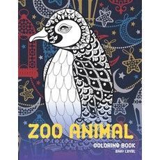 Zoo Animal Coloring Book - Easy Level Paperback, Independently Published