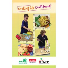 Cooking Up Confidence Paperback, North Carolina 4-H