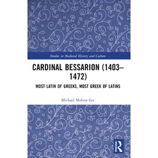 (英文圖書)Cardinal Bessarion (1403-1472): Most Latin of Greeks Most Greek of Latins 平裝版, Routledge, English, Paperback