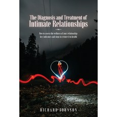 (英文圖書)The Diagnosis and Treatment of Intimate Relationships 平裝版, Ark House Press, 英文