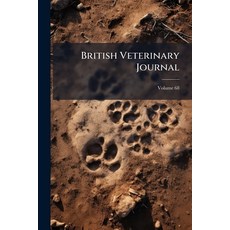 (英文書)British Veterinary Journal; Volume 68 平裝版, Nabu Press, English, Paperback