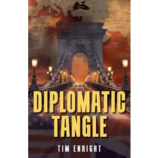 (영문도서) Diplomatic Tangle Paperback, Birch Forests Publishing, English, 9798985141542