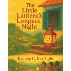 (英文圖書)The Little Lantern's Longest Night 平裝版, Independently Published, 英文