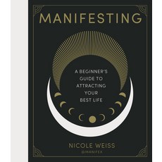 (영문도서) Manifesting: A Beginner's Guide to Attracting Your Best Life Hardcover, Leaping Hare, English, 9781836005797