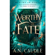(영문도서)Worthy of Fate Paperback, Ace Books, English, 9798217188055