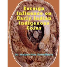 (英文圖書)Foreign Influence on Early Indian Indigenous Coins 平裝版, Notion Press, 英文