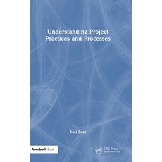 (영문도서) Understanding Project Practices and Processes Hardcover, Auerbach Publications, English, 9781032973579