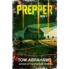 (영문도서) Prepper: Book 5 Paperback, Independently Published, English, 9798329001884