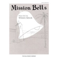 William Gillock 樂譜 - Mission Bells / HL00414628, 1個