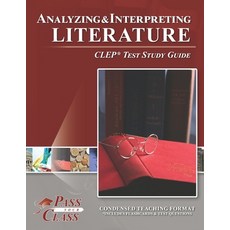 (영문도서) Analyzing and Interpreting Literature CLEP Test Study Guide Paperback, Breely Crush Publishing