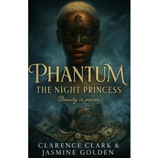 (英文圖書)Phantum: The Night Princess 平裝版, Cclark Media, 英文