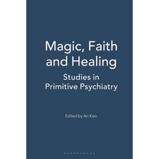 (英文圖書)Magic Faith and Healing: Studies in Primitive Psychiatry 平裝版, Jason Aronson, 英文